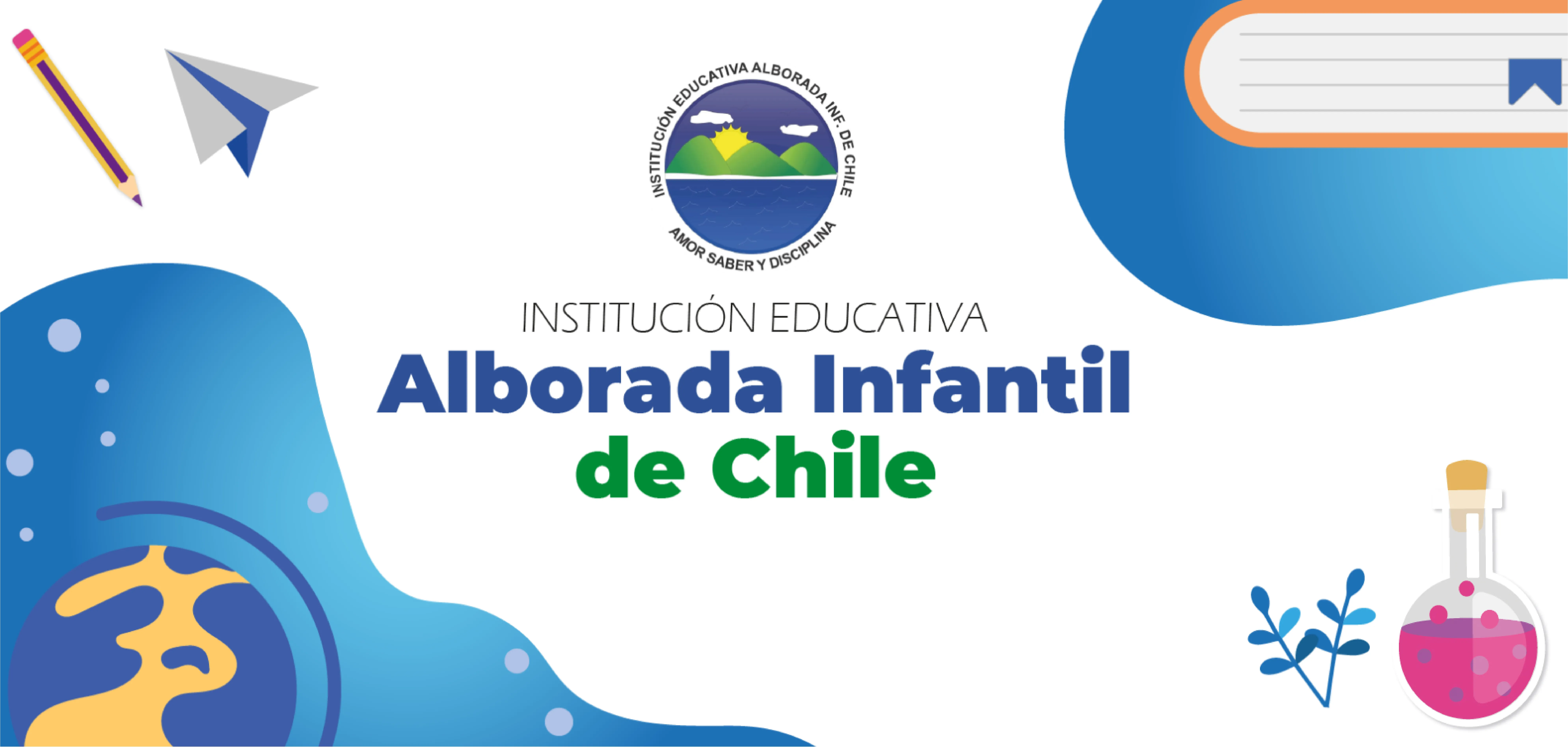 Institución Educativa Alborada Infantil de Chile